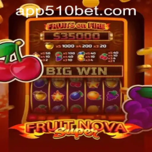 Exploring FruitNovaSuper: A Comprehensive Guide with 510bet PH Login