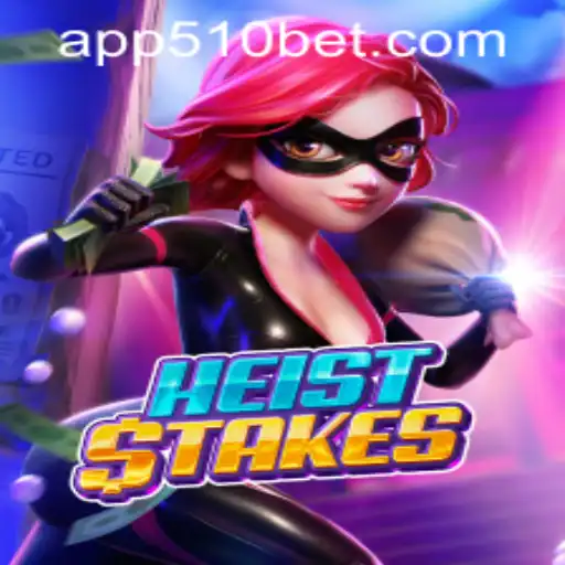Exploring the Intricacies of HeistStakes: A Thrilling Adventure